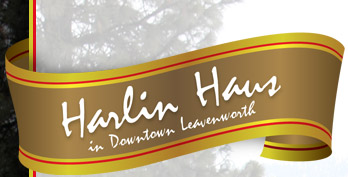 Welcome to the Harlin Haus located in downtown Leavenworth, WA
